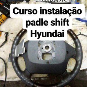 Curso Instalação paddle shift Hyundai